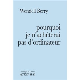 Pourquoi je n'achèterai pas d'ordinateur