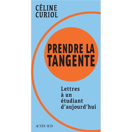 Prendre la tangente