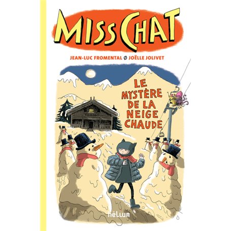 Miss Chat 3 - Le Mystère de la neige chaude