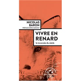 Vivre en renard