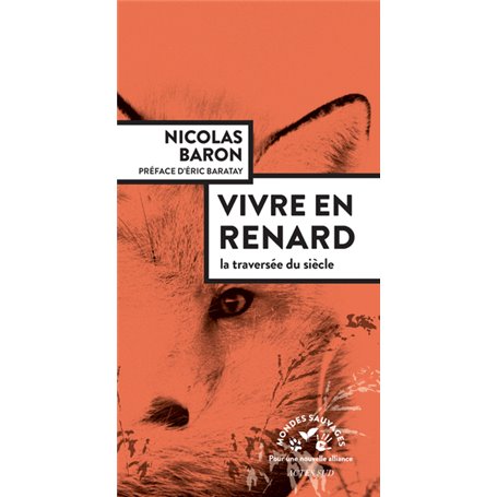 Vivre en renard