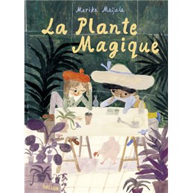 La Plante magique