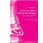 Cahier de résidence 11 : Villard & Brossard