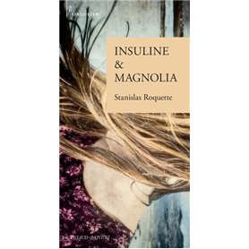 Insuline & Magnolia