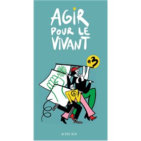 Agir pour le vivant -3