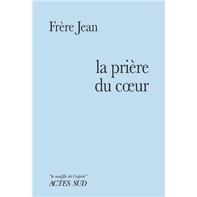 La Prière du coeur