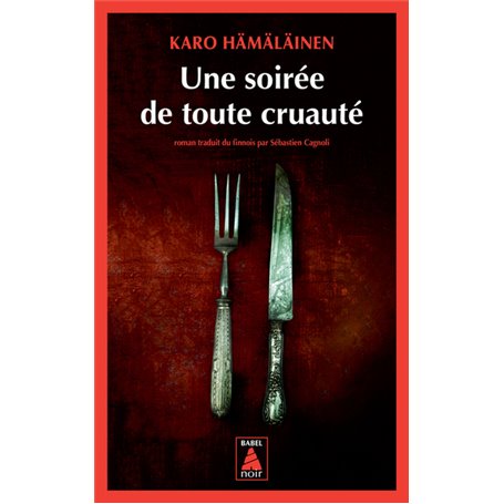 Une soirée de toute cruauté