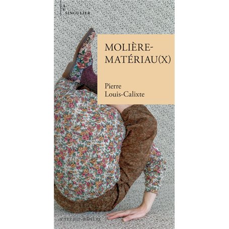 Molière-Matériau(x)