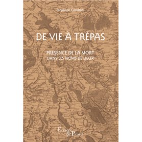 De vie à trépas