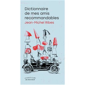 Dictionnaire de mes amis recommandables