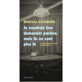 Je voudrais leur demander pardon, mais ils ne sont plus là