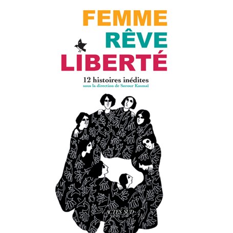 Femme, Rêve, Liberté