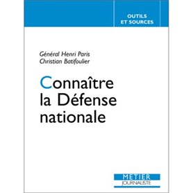 CONNAITRE LA DEFENSE NATIONALE