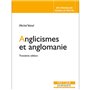 ANGLICISMES ET ANGLOMANIE