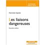 Les liaisons dangereuses