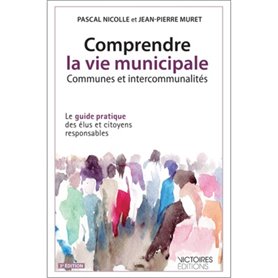 COMPRENDRE LA VIE MUNICIPALE