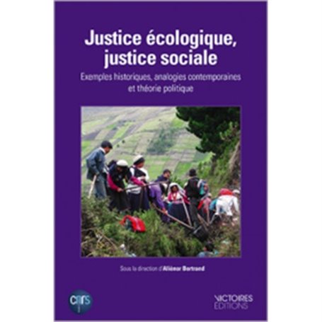 JUSTICE ECOLOGIQUE, JUSTICE SOCIALE