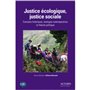 JUSTICE ECOLOGIQUE, JUSTICE SOCIALE