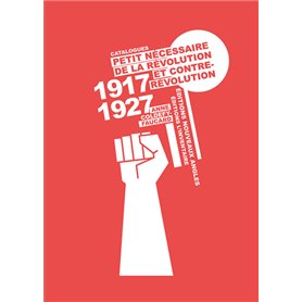 Petit nécessaire de la révolution et contrerévolution (Catalogues 1917-1927)