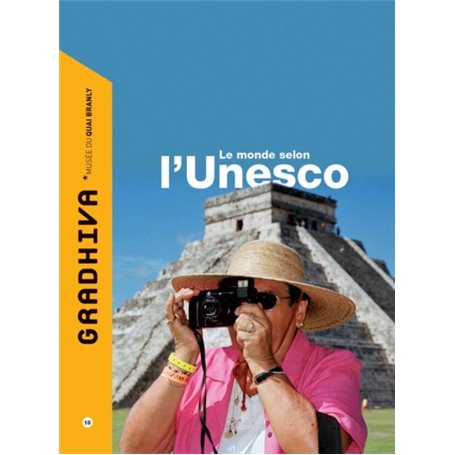 GRADHIVA N°18 LE MONDE SELON L'UNESCO 2013