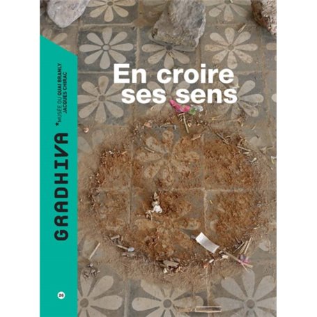 gradhiva n°26- en croire ses sens