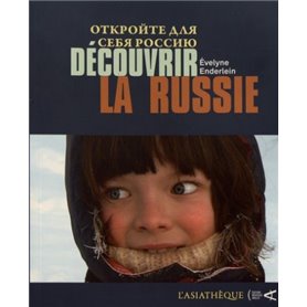 Découvrir la Russie