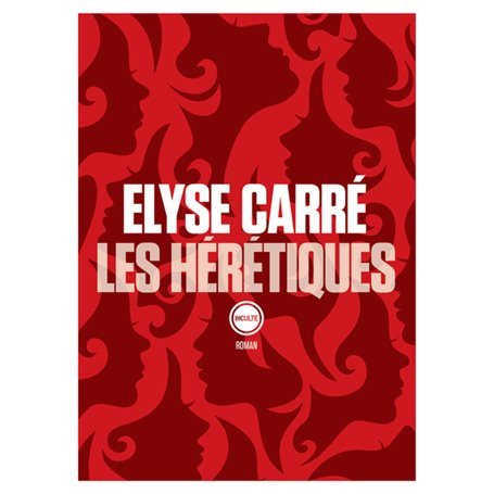 Les hérétiques