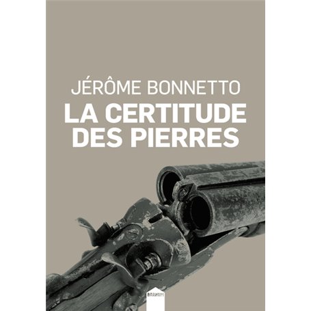 La certitude des pierres