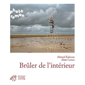 Brûler de l'intérieur