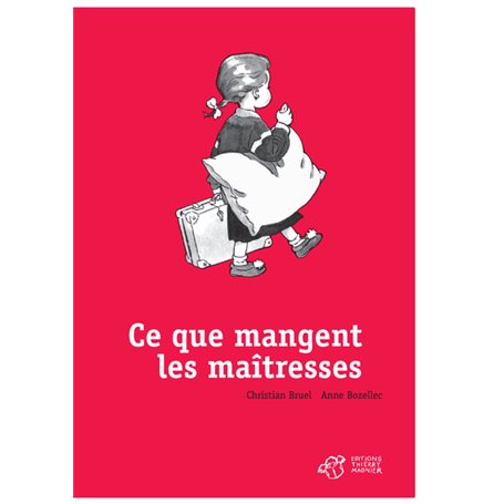 Ce que mangent les maîtresses