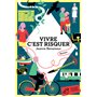 Vivre c'est risquer