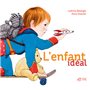 L'enfant idéal