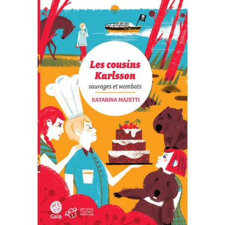 Les cousins Karlsson Tome 2 - Sauvages et Wombats