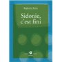 Sidonie, c'est fini