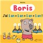 Boris, J'ai 1 an + 1 an + 1 an + 1 an !