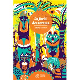 La forêt des totems