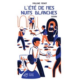 L'été de mes nuits blanches