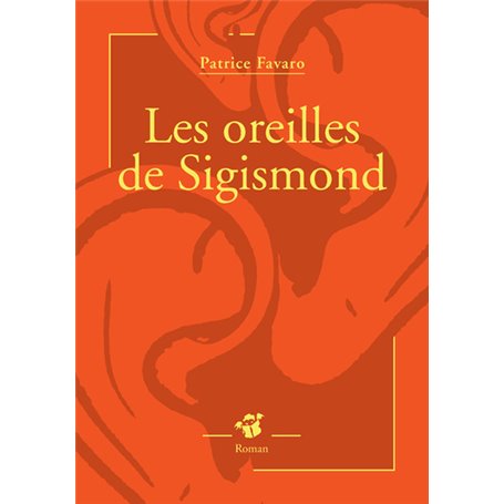 Les oreilles de Sigismond