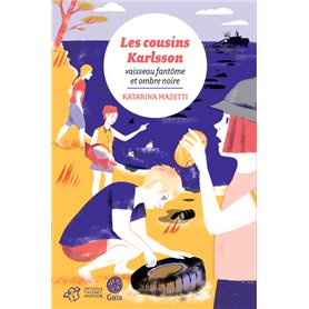 Les cousins Karlsson Tome 5 - Vaisseau fantôme et ombre noire