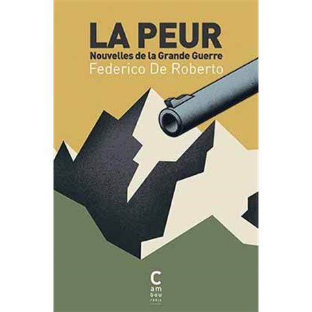 La peur - Nouvelles de la Grande Guerre