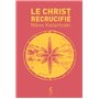 Le Christ recrucifié