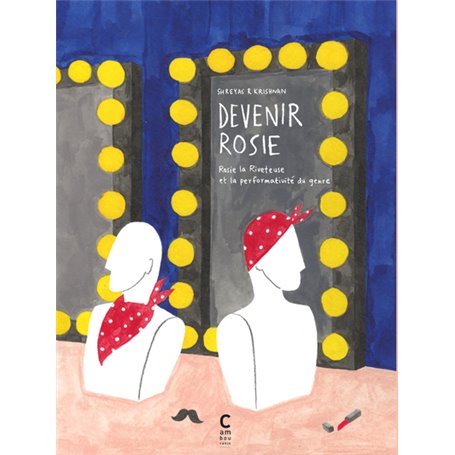 Devenir Rosie