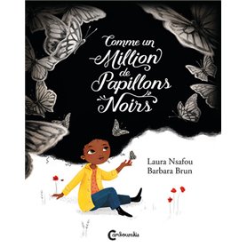 Comme un million de papillons noirs