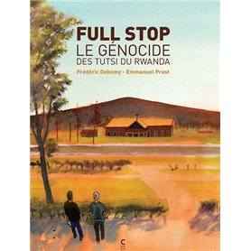 Full stop le génocide des Tutsi du Rwanda