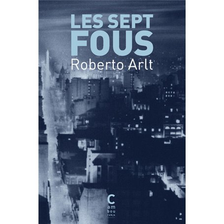 Les sept fous