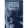 Les sept fous