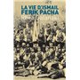 La Vie d'Ismail Férik Pacha