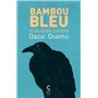 Bambou bleu et autres contes