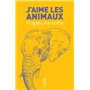 J'aime les animaux