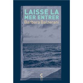 Laisse la mer entrer